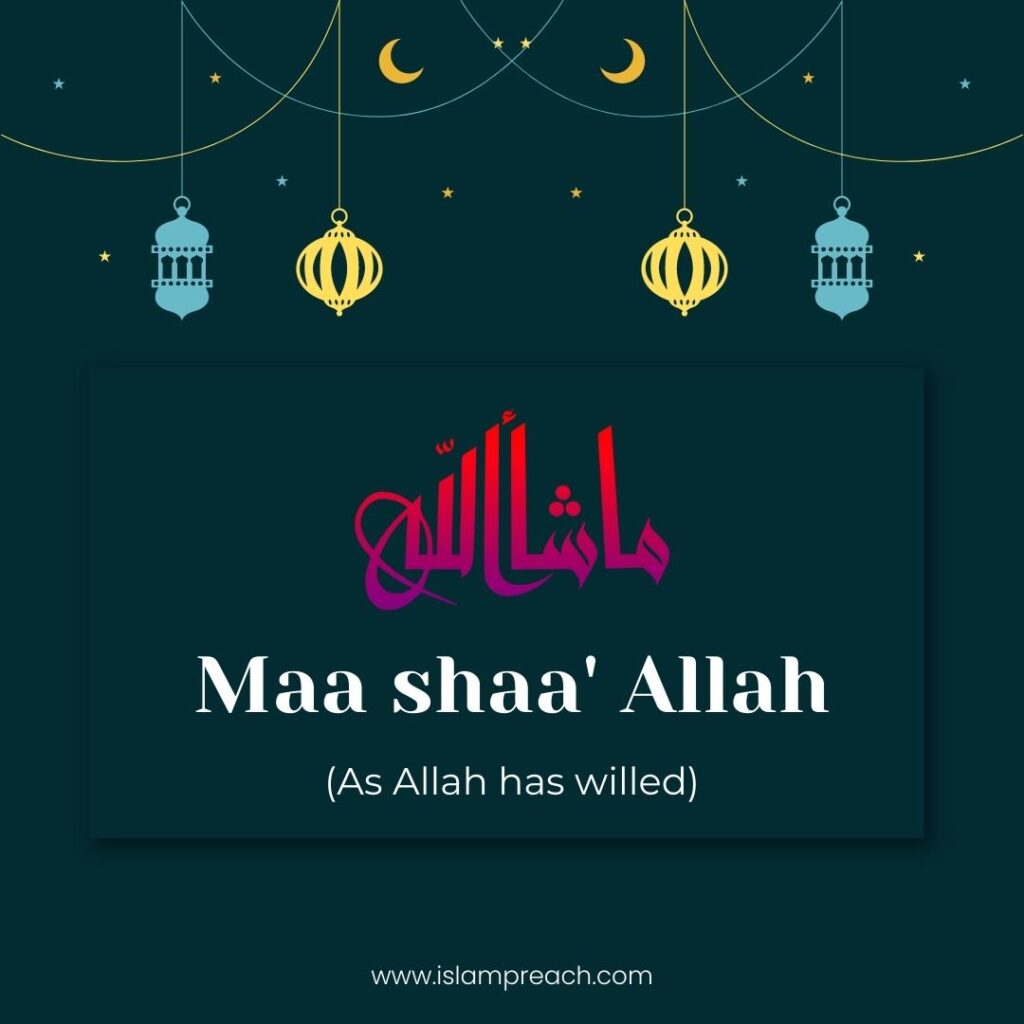 mashallah in english, maa shaa' allah meaning in english, mashallah translation